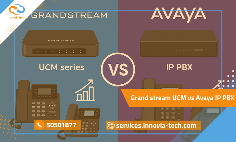 صورة توضح مقارنة Grand stream vs Avaya في بدالات الشركات مع إبراز مميزات Grandstream UCM series كأفضل نظام IP PBX للأعمال.